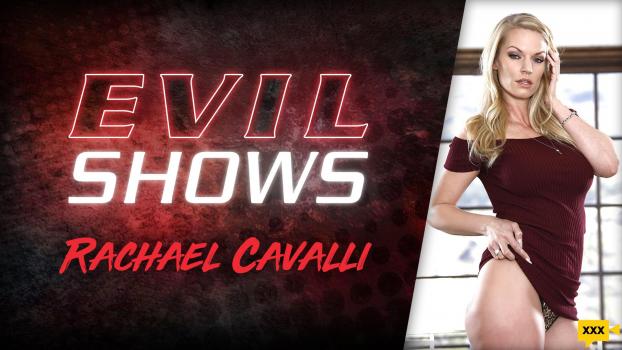 Evil Angel – Rachael Cavalli